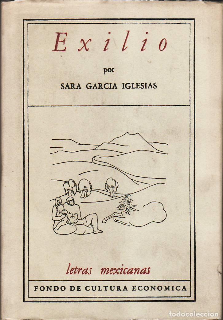 Libros: GARCIA IGLESIAS, Sara.- - Exilio. - Foto 1
