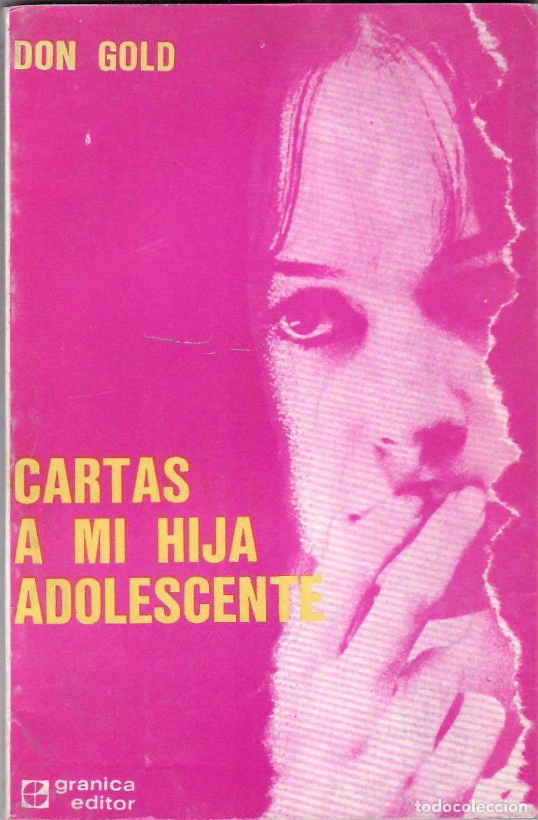 Libros: GOLD, Don.- - Cartas a mi hija adolescente. - Foto 1