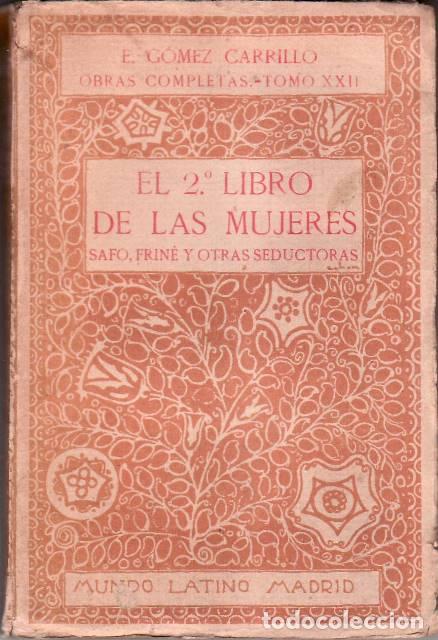 B&uuml;cher: G&Oacute;MEZ CARRILLO, E.- - El segundo libro de las mujeres (Safo, Frin&eacute; y otras seductoras).