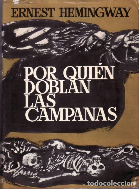 Libros: HEMINGWAY, Ernest.- - Por qui&eacute;n doblan las campanas. - Foto 1