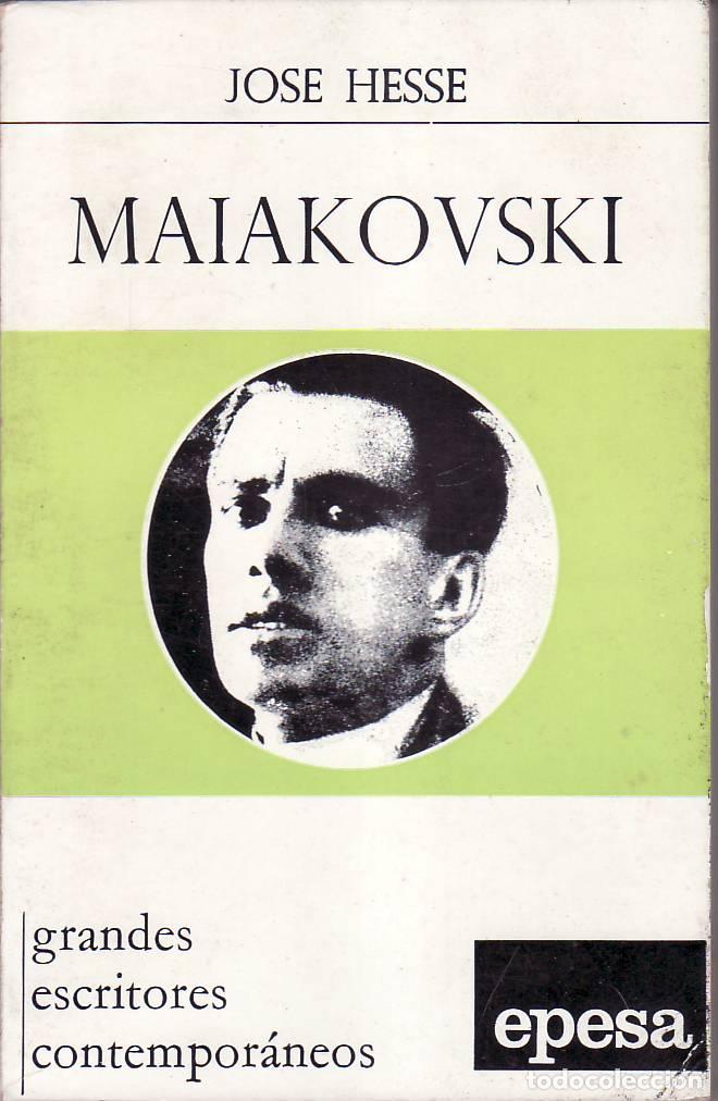 B&uuml;cher: HESSE, Jos&eacute;.- - Maiakovski. Biograf&iacute;a y antolog&iacute;a.