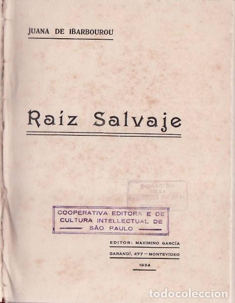 Libros: IBARBOUROU, Juana de.- - Ra&iacute;z salvaje. - Foto 1