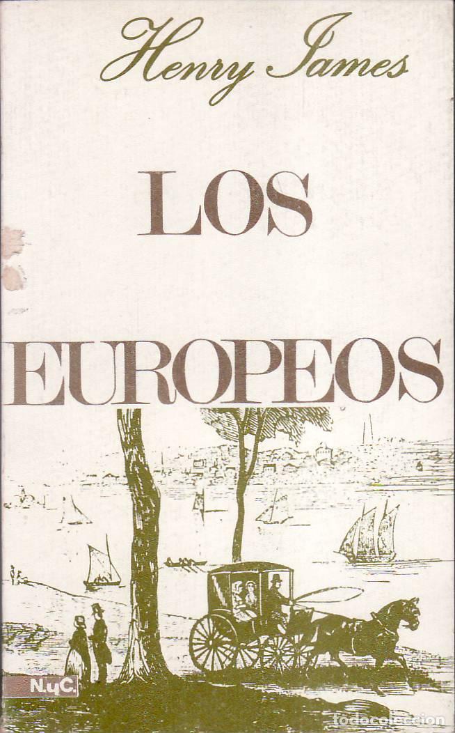Libros: JAMES, Henry.- - Los europeos.