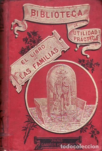 Livres: KREBS, Le&oacute;n.- - El libro de la familia. (Contiene procedimientos de conservaci&oacute;n de las substancias