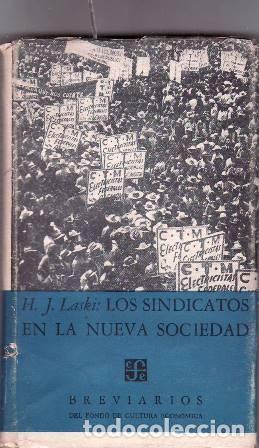 books: LASKI, Harold J.- - Los sindicatos en la nueva sociedad.
