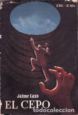 Libros: LASO, Jaime.- - El cepo. - Foto 1