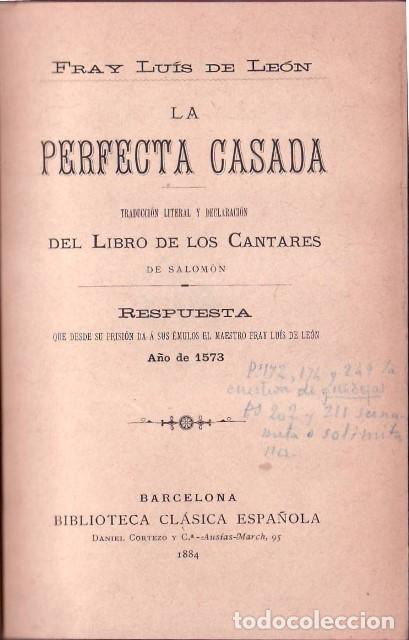 B&uuml;cher: LE&Oacute;N, Fray Luis de.- - La perfecta casada. Traducci&oacute;n literal y declaraci&oacute;n del libro de Los Cantare