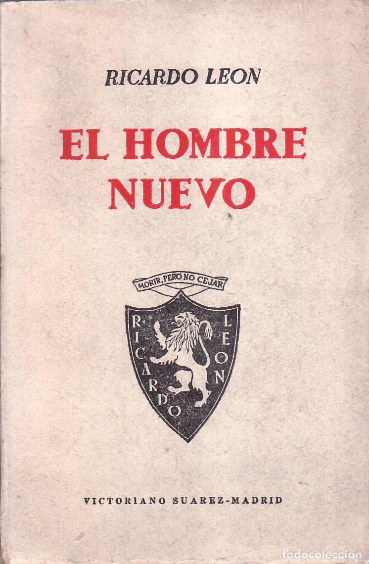 Libros: LEON, Ricardo.- - El hombre nuevo. Novela. - Foto 1