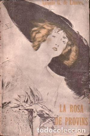 Libros: LINARES, Antonio G. de.- - La rosa de Provins. - Foto 1