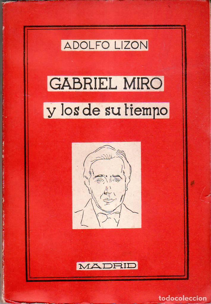 Libros: LIZON, Adolfo.- - Gabriel Mir&oacute; y los de su tiempo. - Foto 1