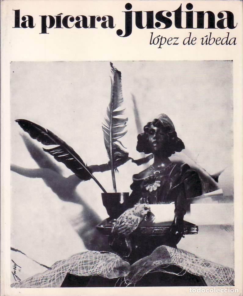 Libros: LOPEZ DE UBEDA, Francisco.- - La p&iacute;cara Justina. - Foto 1