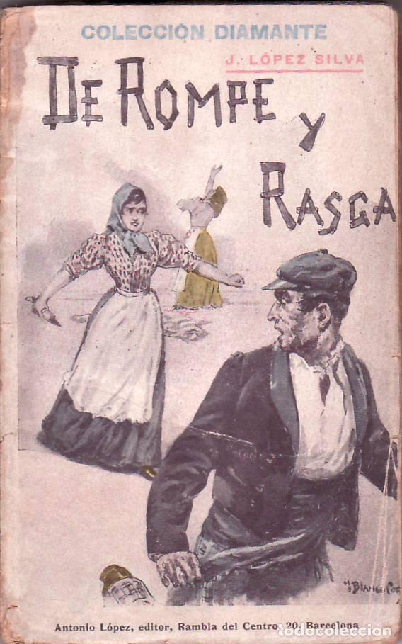 Libros: LOPEZ SILVA, J.- - De rompe y rasca, - Foto 1