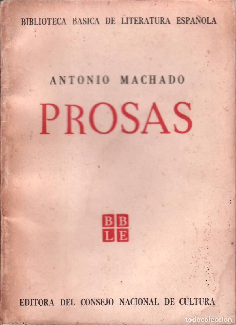 Libros: MACHADO, Antonio.- - Prosas. Con una Introducci&oacute;n sin firma. - Foto 1