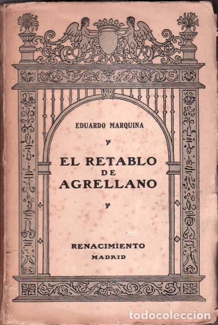 Libros: MARQUINA, Eduardo.- - El retablo de Agrellano. Teatro. - Foto 1