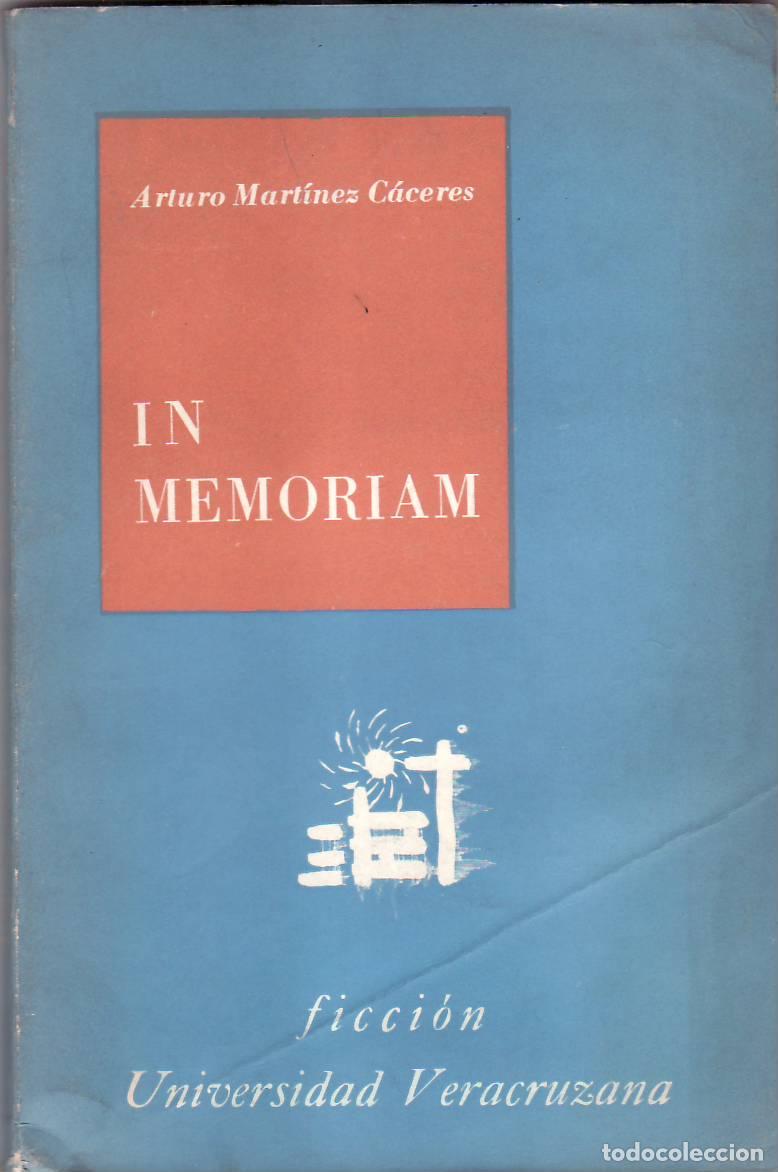 Libros: MARTINEZ CACERES, Arturo.- - In memoriam. - Foto 1