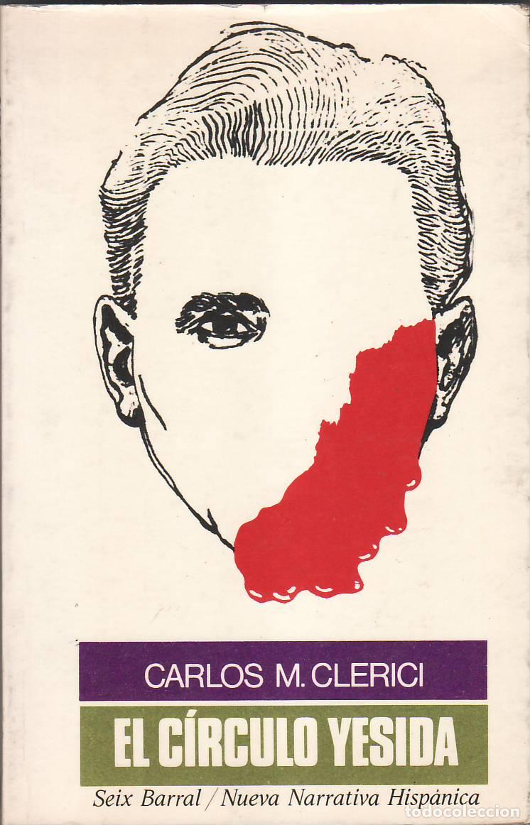 Libros: MAZZANTI CLERICI, Carlos.- - El c&iacute;rculo Yesida. - Foto 1
