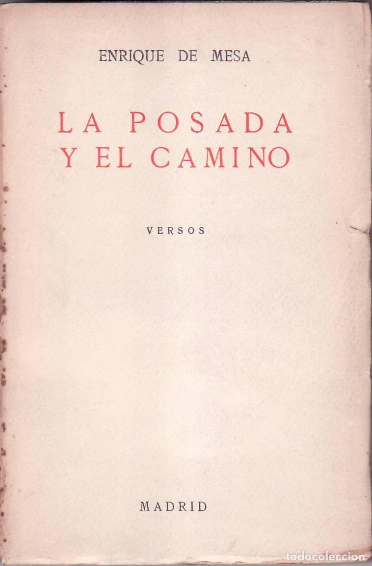 Libros: MESA, Enrique de.- - La posada y el camino.