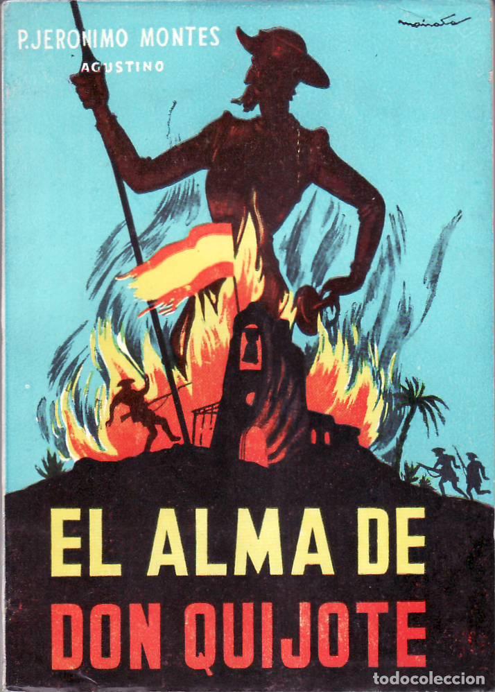 Libros: MONTES, Jer&oacute;nimo P.- - El alma de don Quijote. Novela. - Foto 1