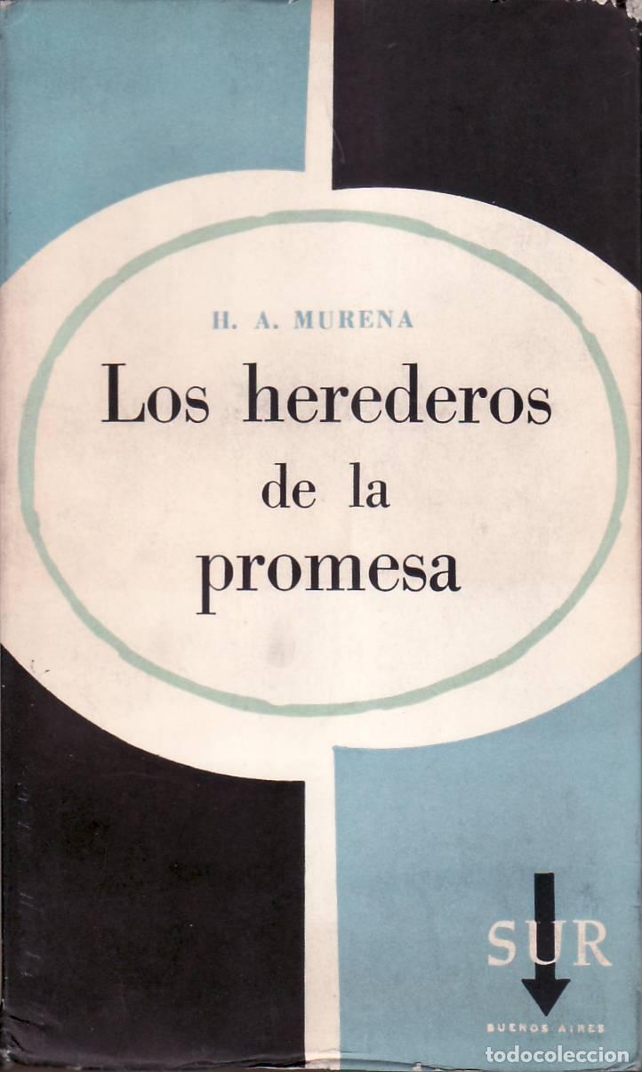 books: MURENA, H. A.- - Los herederos de la promesa.