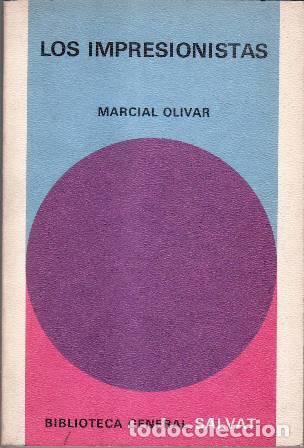 Libros: OLIVAR, Marcial.- - Los impresionistas. - Foto 1