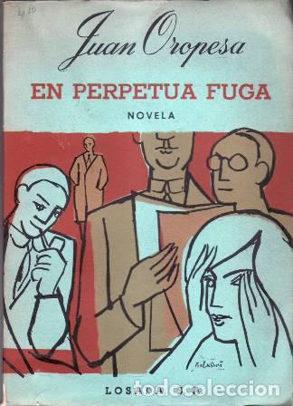 B&uuml;cher: OROPESA, Juan.- - En perpetua fuga. Cubierta de Baldessari.