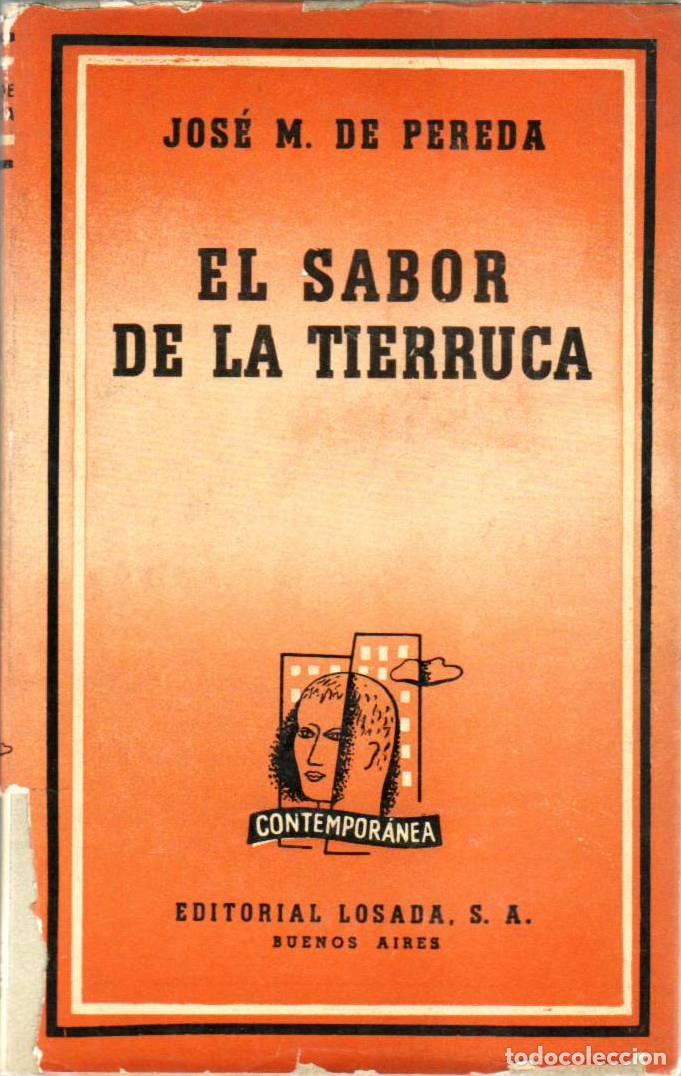 Libros: PEREDA, Jos&eacute; Mar&iacute;a de.- - El sabor de la tierruca. - Foto 1