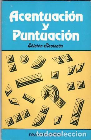 Libros: PERERA, Hilda.- - Acentuaci&oacute;n y puntuaci&oacute;n. - Foto 1