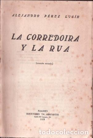 Libros: PEREZ LUGIN, Alejandro.- - La corredoira y la rua. - Foto 1