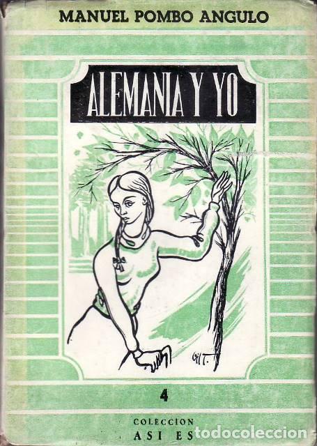Libros: POMBO ANGULO, Manuel.- - Alemania y yo. - Foto 1