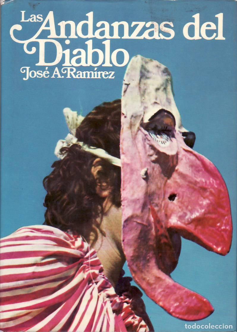 Libros: RAMIREZ, Jos&eacute; A.- - Las andanzas del diablo. - Foto 1