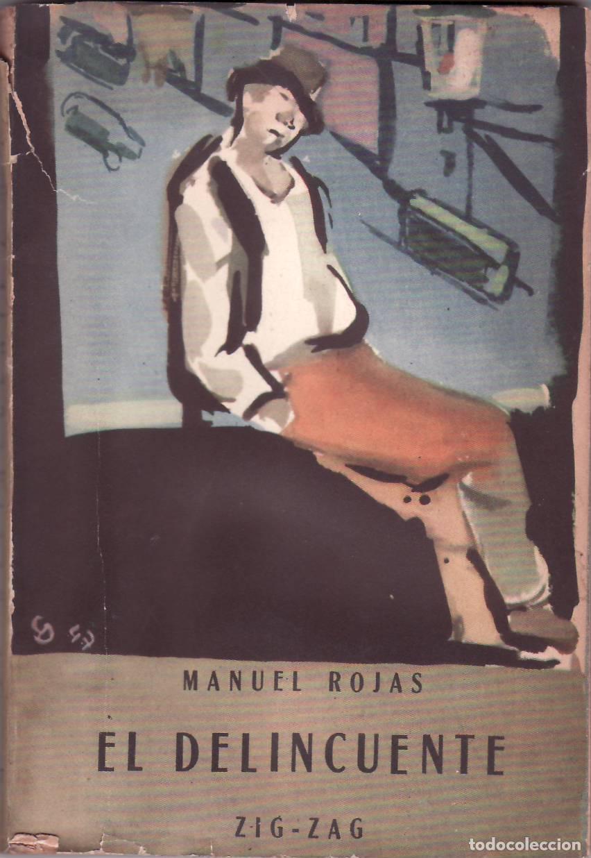 Libros: ROJAS, Manuel.- - El delincuente. Novela. - Foto 1