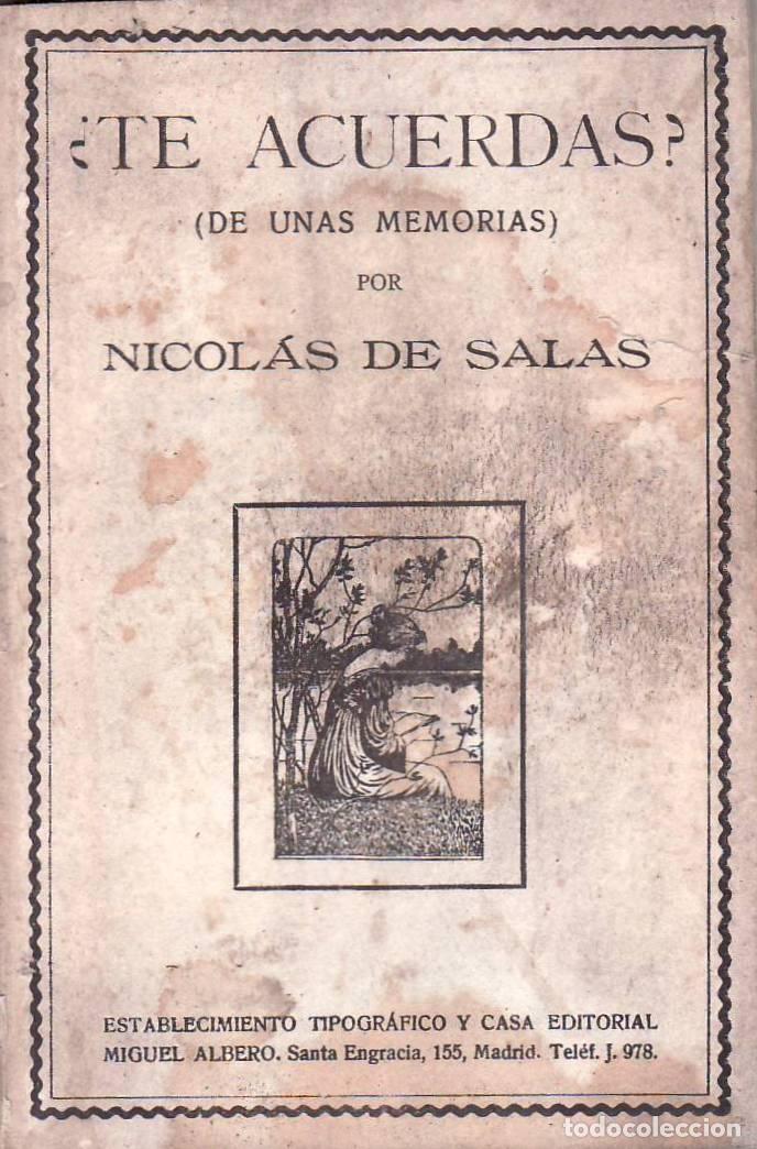 B&uuml;cher: SALAS, Nicol&aacute;s de.- - &iquest;Te acuerdas? (De unas memorias).