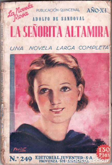 B&uuml;cher: SANDOVAL, Adolfo de.- - La se&ntilde;orita altamira.
