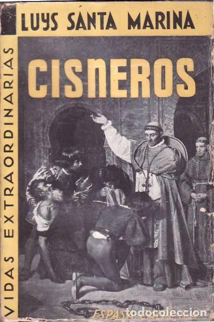 Libros: SANTAMARINA, Luys.- - Cisneros. - Foto 1