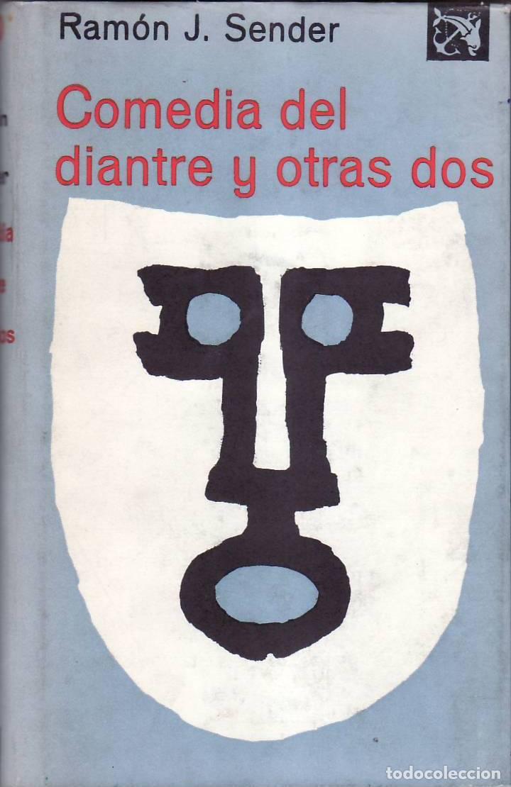 Libros: SENDER, Ram&oacute;n J.- - Comedia del diantre y otras dos. - Foto 1