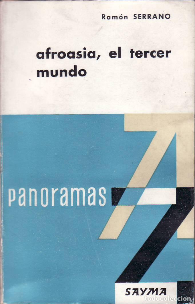 Libros: SERRANO, Ram&oacute;n.- - Afroasia, el Tercer Mundo. - Foto 1