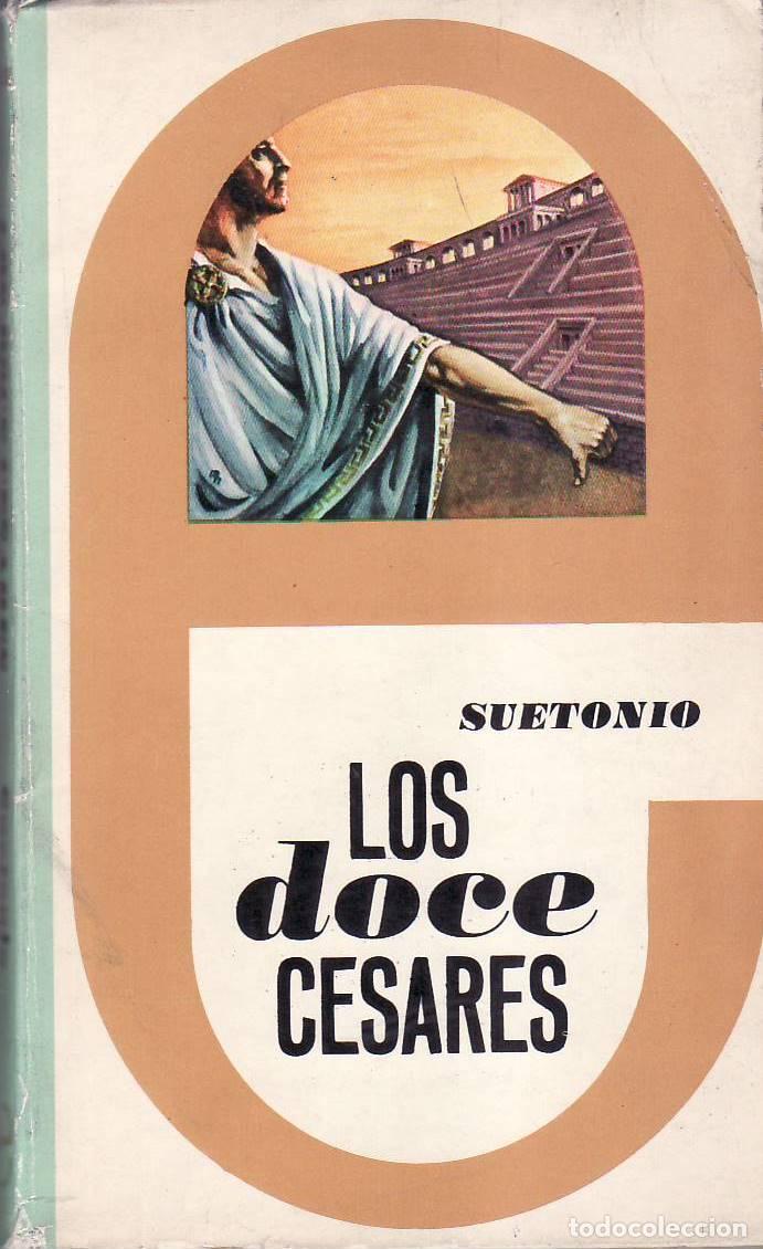 Libros: SUETONIO.- - Los doce C&eacute;sares. - Foto 1
