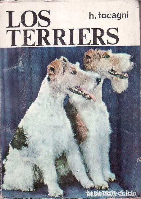 Livres: TOCAGNI, Héctor.- - Los terriers.