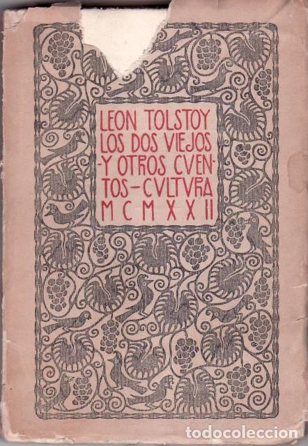 Libros: TOLSTOY, Le&oacute;n.- - Los dos viejos y otros cuentos. Ensayo de Max Henriquez Ure&ntilde;a.