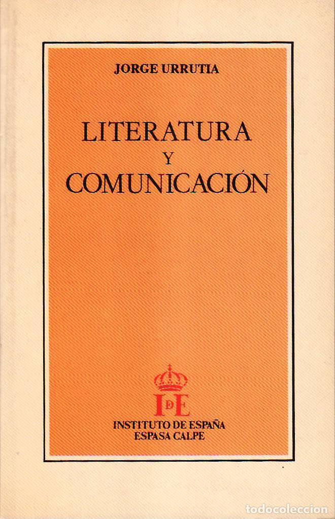 Libros: URRUTIA, Jorge.- - Literatura y comunicaci&oacute;n. - Foto 1