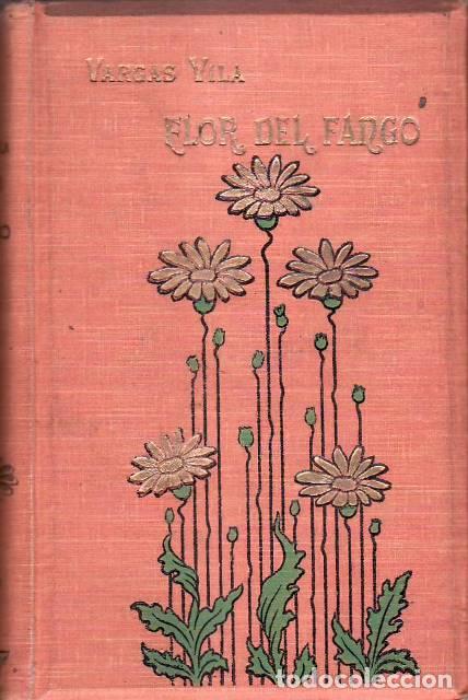 Libros: VARGAS VILA. J.M.- - Flor de fango (Etopea). - Foto 1