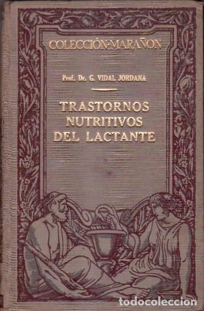Libri di seconda mano: VIDAL JORDANA, G.- - Trastornos nutritivos del lactante.