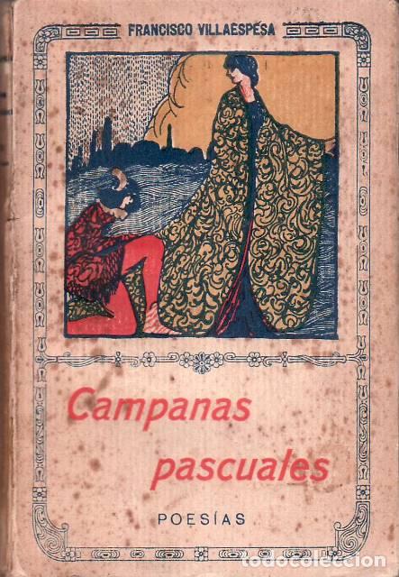 B&uuml;cher: VILLAESPESA, Francisco.- - Campanas pascuales. Poes&iacute;a.