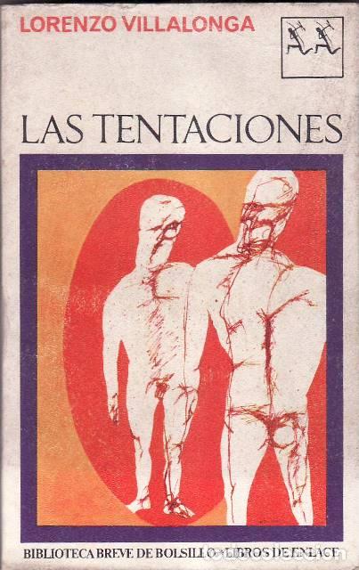 Libri di seconda mano: VILLALONGA, Lorenzo.- - Las tentaciones. Traducci&oacute;n de J. Pomar.