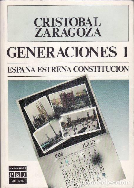 Libri di seconda mano: ZARAGOZA, Cristobal.- - Generaciones 1. Espa&ntilde;a estrena constituci&oacute;n.