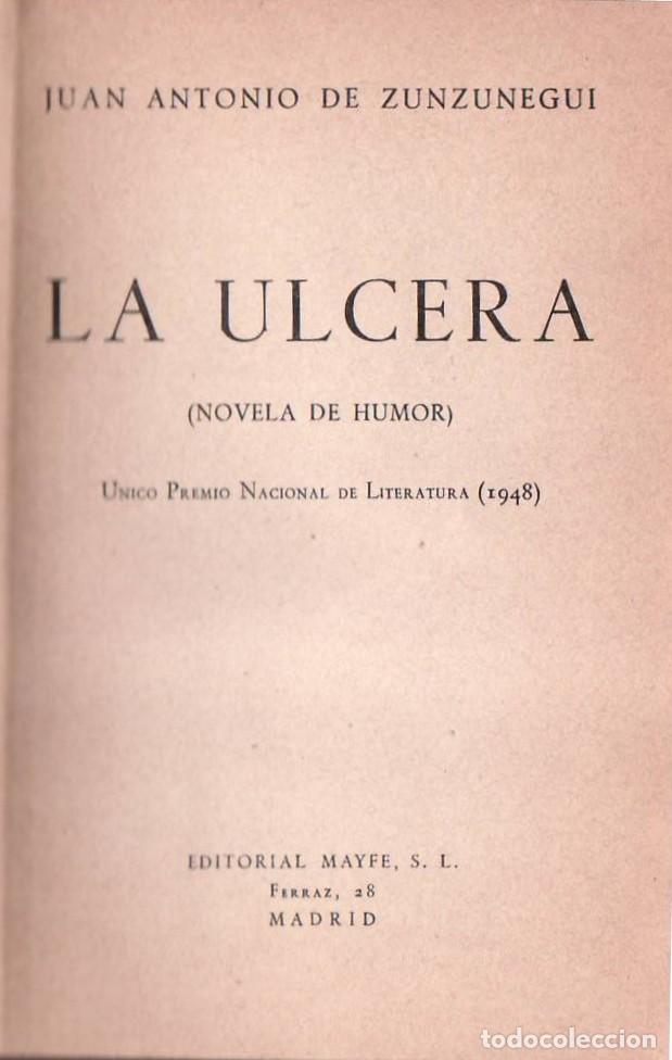 Libros: ZUNZUNEGUI, Juan Antonio de.- - La &uacute;lcera. &Uacute;nico Premio Nacional de Literatura 1948.