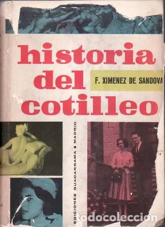 Libros: XIMENEZ DE SANDOVAL, Felipe.- - Historia del cotilleo. - Foto 1