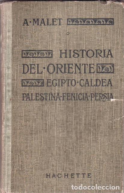 Libros: MALET, Alberto.- - El Oriente. Versi&oacute;n de L.T. Gibbes. - Foto 1