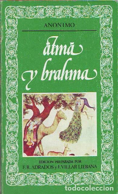 Libros: AN&Oacute;NIMO.- - Atma y Brahma. Upanisad dek Gran Aranyaka y Bhagavadgita.