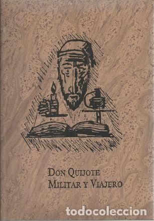 Libros: DON QUIJOTE MILITAR Y VIAJERO - GARCIA CALLEJA, JOSE ANTONIO